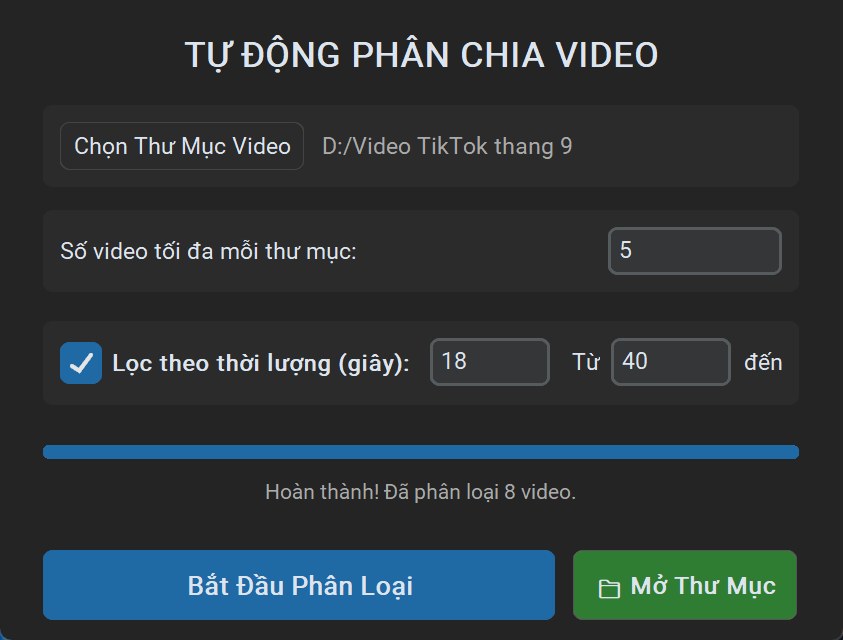 Phần mềm chia 8 video vào 2 thư mục, lọc thời lượng 18 đến 40 giây