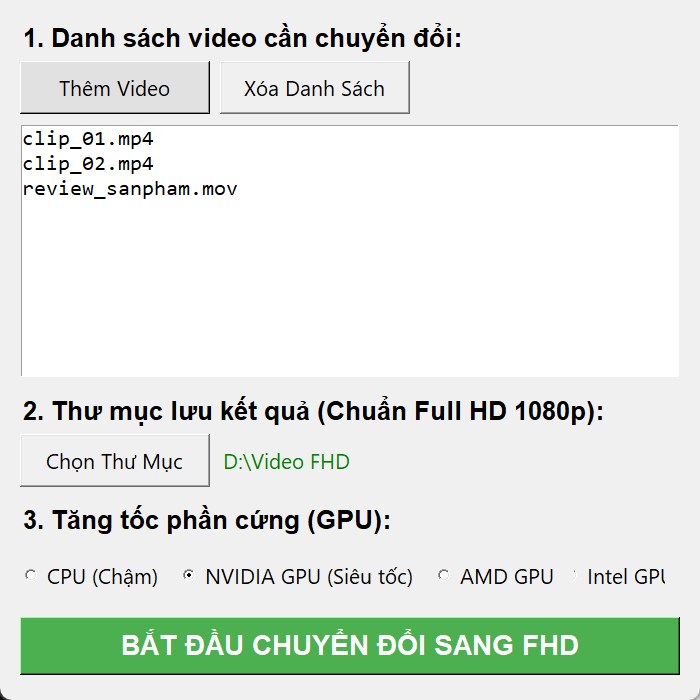 Giao diện phần mềm chuyển video Full HD giả định danh sách video