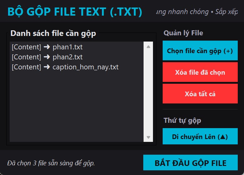 Giao diện phần mềm gộp file TXT giả định danh sách 3 file